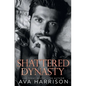 Shattered Dynasty - Paperback