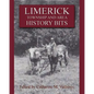 Limerick Township and Area History Bits - Paperback