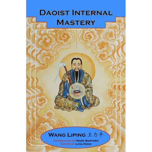 Daoist Internal Mastery - Paperback
