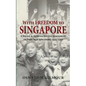 With Freedom to Singapore - Paperback