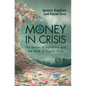 Money In Crisis - Hardcover