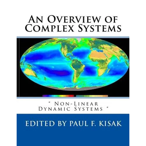 An Overview of Complex Systems: " Non-Linear Dynamic Systems " - Paperback