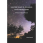 And the Night is Spangled with Fresh Stars: A Story of Eternal Love - Paperback