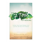 The Seven Tools of Healing: Unlock Your Inner Wisdom and Live the Life Your Soul Desires - Paperback
