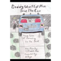 Daddy Won't Let Mom Drive the Car: True Tales of Parenting in the Dark - Paperback