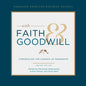 With Faith and Goodwill: Chronicling the Canada-U.S. Friendship - Hardcover