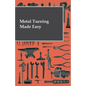 Metal Turning Made Easy - Paperback