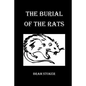 The Burial of the Rats - Paperback