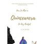 How to Plan a Quinceanera: On Any Budget - Paperback