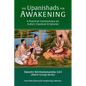 The Upanishads for Awakening: A Practical Commentary on India's Classical Scriptures - Paperback