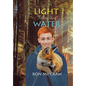 Light Falling Like Water - Hardcover