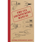 The CIA Lockpicking Manual - Hardcover