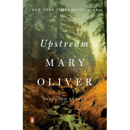Upstream: Selected Essays - Paperback