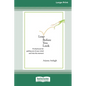 Leap Before You Look: 72 Shortcuts For Getting Out of Your Mind and into The Moment (16pt Large Print Edition) - Paperback