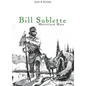 Bill Sublette: Mountain Man - Paperback
