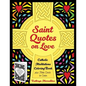 Saint Quotes on Love Catholic Meditations Coloring Book: plus Note Cards to Color - Paperback