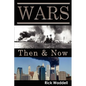 Wars Then & Now - Paperback