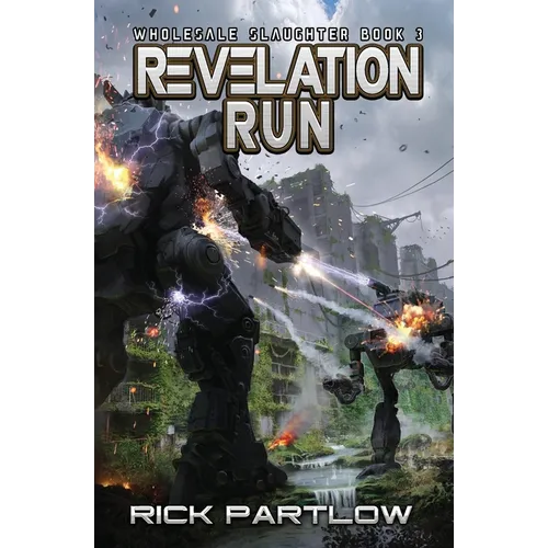 Revelation Run: Wholesale Slaughter Book Three - Paperback