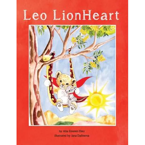 Leo LionHeart - Hardcover