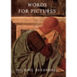 Words for Pictures: Seven Papers on Renaissance Art and Criticism - Paperback