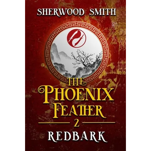 The Phoenix Feather II: Redbark - Paperback