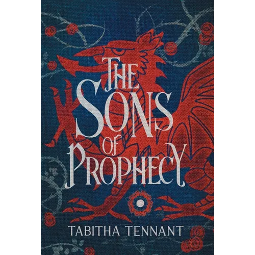 The Sons of Prophecy - Hardcover