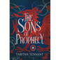 The Sons of Prophecy - Hardcover