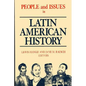 People and Issues in Latin American History Vol II: From Independence to the Present - Paperback