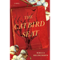 The Catbird Seat - Hardcover