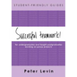 Student-Friendly Guide: Successful Teamwork! - Paperback