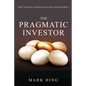The Pragmatic Investor - Paperback