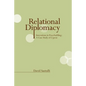 Relational Diplomacy: Innovations in Peacebuilding: A Case Study of Cyprus - Paperback