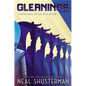 Gleanings: Stories from the Arc of a Scythe - Hardcover