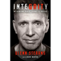 Integrity: My Slow and Painful Journey to Success - Hardcover