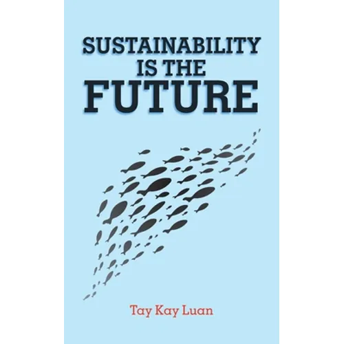 Sustainability Is the Future - Paperback