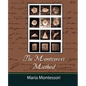 The Montessori Method - Maria Montessori - Paperback