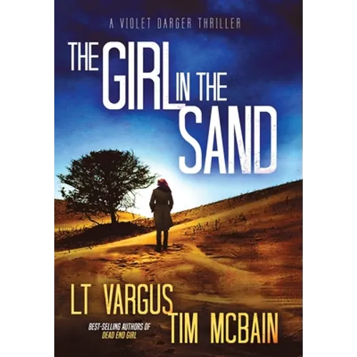 The Girl in the Sand: A Gripping Serial Killer Thriller - Hardcover