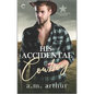 His Accidental Cowboy: A Gay Cowboy Romance - Paperback