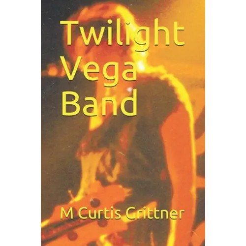 Twilight Vega Band - Paperback
