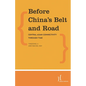 Before China's Belt and Road: Central Asian Connectivity Through Time - Paperback
