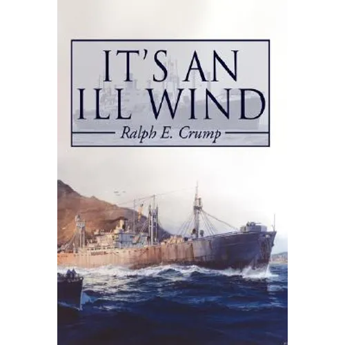 It's an Ill Wind: Memories of a Young Man - Hardcover