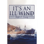 It's an Ill Wind: Memories of a Young Man - Hardcover