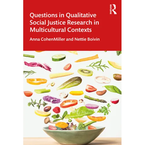 Questions in Qualitative Social Justice Research in Multicultural Contexts - Paperback
