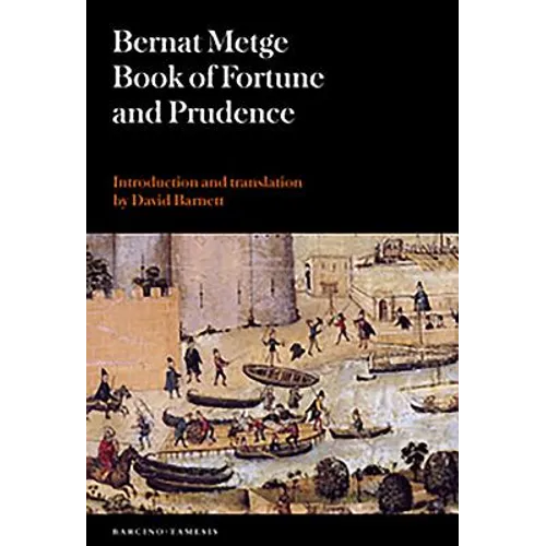Book of Fortune and Prudence (Llibre de Fortuna I Prudència) - Paperback