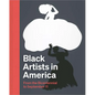 Black Artists in America: From the Bicentennial to September 11 - Hardcover