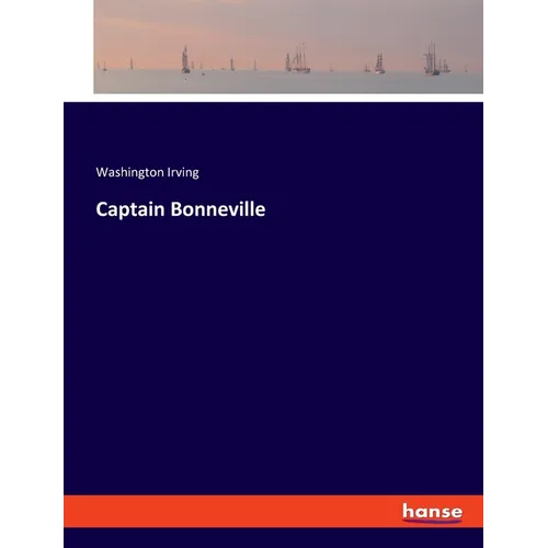 Captain Bonneville - Paperback