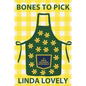 Bones to Pick: A Brie Hooker Mystery - Paperback