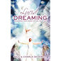 Lucid Dreaming: Accessing Your Inner Virtual Realities - Paperback
