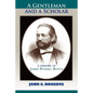 A Gentleman and a Scholar: Memoir of James P. Boyce (Paper) - Paperback