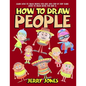 How to Draw People: Learn How to Draw People for Kids with Step by Step Guide - Paperback